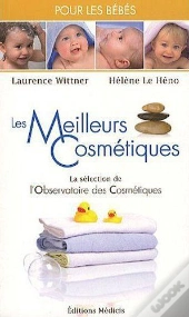 Les Meilleurs Cosmetiques Pour Les Bebes Et Les Jeunes Enfants
