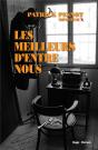 Les Meilleurs D'Entre Nous - Preview