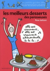 Les Meilleurs Desserts Des Paresseuses