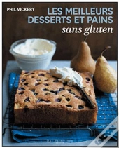 Les Meilleurs Desserts Et Pains Sans Gluten