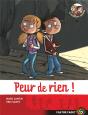 Les Meilleurs Ennemis T.1 ; Peur De Rien ! - Preview
