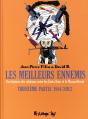 Les Meilleurs Ennemis T3 - Preview