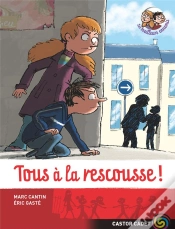 Capa do artigo Les Meilleurs Ennemis T.4 ; Tous A La Rescousse