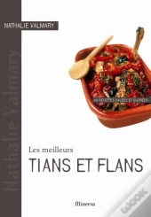 Les Meilleurs Tians Et Flans