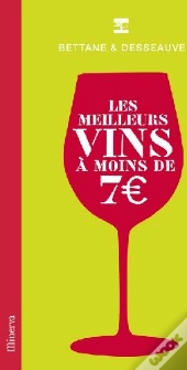 Les Meilleurs Vins À Moins De 7 €