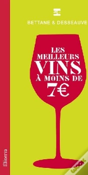 Capa do artigo Les Meilleurs Vins À Moins De 7 €