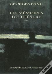 Les Mémoires Du Théâtre