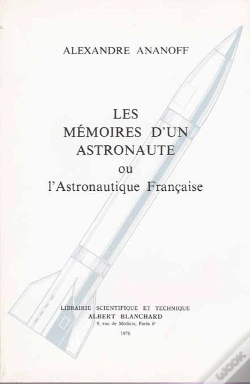 Capa do artigo Les Mémoires D'Un Astronaute Ou L'Astronautique Française