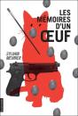 Les Mémoires D'Un Oeuf - Preview