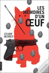 Les Mémoires D'Un Oeuf