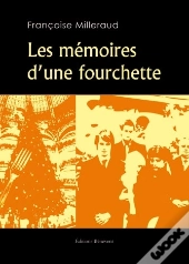 Les Mémoires D'Une Fourchette