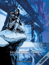Les Memoires Mortes T.2; Ocean Sans Eau