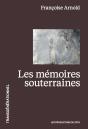 Les Mémoires Souterraines - Preview