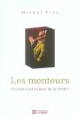 Les Menteurs, Pourquoi Ont Ils Peur De La Vérité - Preview