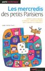Les Mercredis Des Petits Parisiens 2011 - Preview