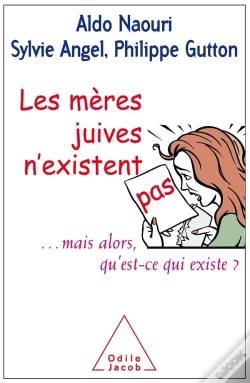 Capa do artigo Les Mères Juives N'Existent Pas ; ...Mais Alors, Qu'Est-Ce Qui Existe ?