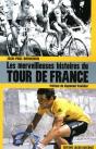 Les Merveilleuses Histoires Du Tour De France - Preview