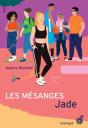 Les Mésanges : Jade - Preview