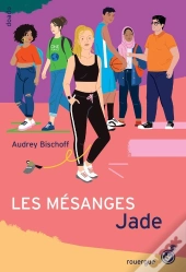 Les Mésanges : Jade