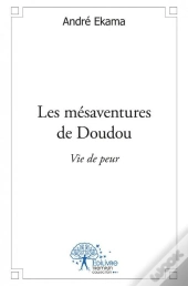 Les Mésaventures De Doudou ? Vie De Peur