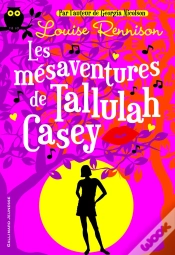 Capa do artigo Les Mesaventures De Tallulah Casey T.1