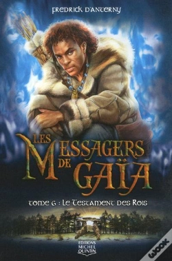 Capa do artigo Les Messagers De Gaia T.6 Le Testament Des Rois