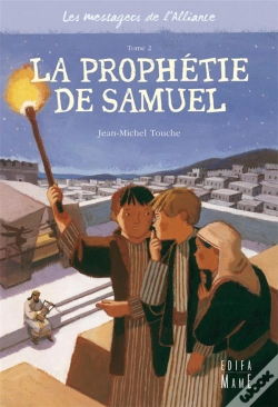Capa do artigo Les Messagers De L'Alliance T.2 ; La Prophétie De Samuel