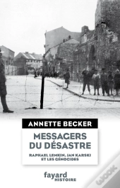 Les Messagers Du Désastre