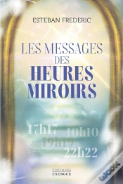 Capa do artigo Les Messages Des Heures Miroirs