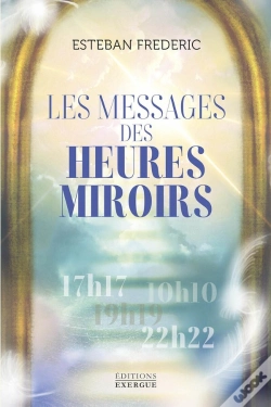 Capa do artigo Les Messages Des Heures Miroirs