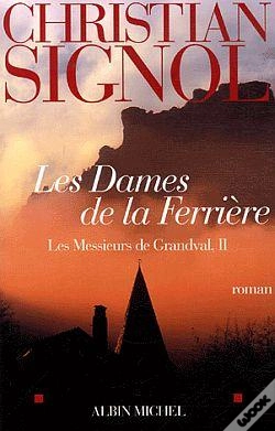 Capa do artigo Les Messieurs De Grandval Tome 2 ; Les Dames De La Ferrière