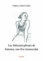 Les Metamorphoses De Fatuma, Une  Ve Immaculee - Preview