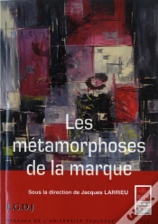 Capa do artigo Les Métamorphoses De La Marque