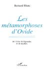 Les Métamorphoses D'Ovide ; Un Vivier De Légendes Et De Mythes - Preview