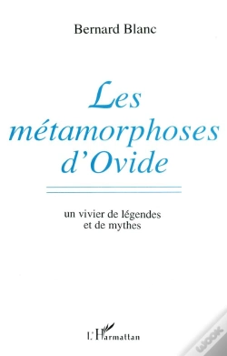Capa do artigo Les Métamorphoses D'Ovide ; Un Vivier De Légendes Et De Mythes
