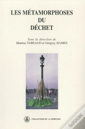 Capa do artigo Les Metamorphoses Du Dechet