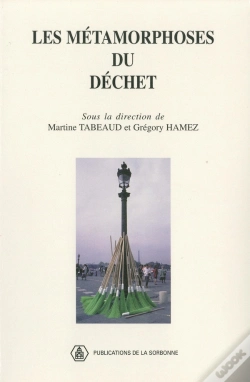 Capa do artigo Les Metamorphoses Du Dechet