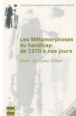 Capa do artigo Les Métamorphoses Du Handicap De 1970 À Nos Jours