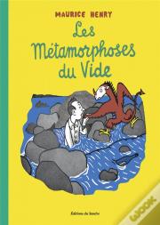 Les Métamorphoses Du Vide