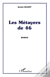 Les Metayers De 46