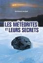 Les Météorites Et Leurs Secrets - Preview