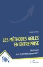 Les Methodes Agiles En Entreprise - Quel Avenir Pour La Fonction Manageriale ? - Preview