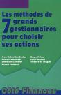 Les Methodes De 7 Grands Gestionnaires Pour Choisir Ses Actions - Preview