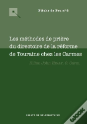 Capa do artigo Les Méthodes De Prières Du Directoire De La Réforme De Touraine Chez Les Carmes