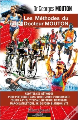 Capa do artigo Les Méthodes Du Docteur Mouton : Adopter Ces Méthodes Pour Performer Dans Votre Sport D'Endurance