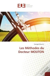 Les Methodes Du Docteur Mouton