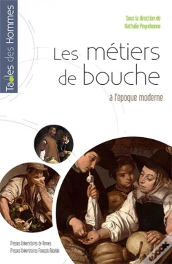 Capa do artigo Les Métiers De Bouche À L'Époque Moderne
