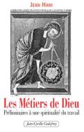 Les Métiers De Dieu