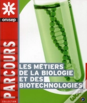Capa do artigo Les Metiers De La Biologie Et Des Biotechnologies