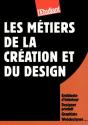 Les Metiers De La Creation Et Du Design - Preview